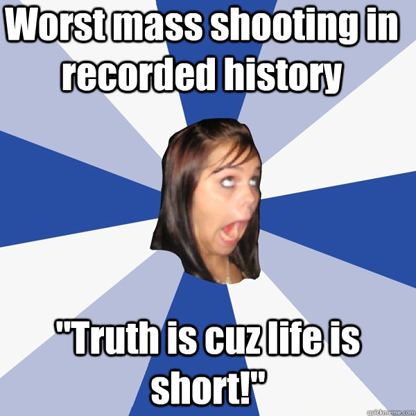 Worst mass shooting in recorded history 