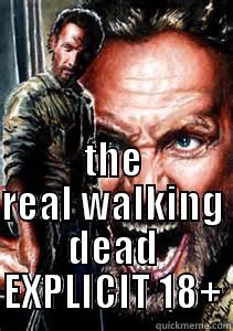  THE REAL WALKING DEAD EXPLICIT 18+ Misc