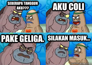 SEBERAPA TANGGUH AKU??? AKU COLI PAKE GELIGA. SILAKAN MASUK... - SEBERAPA TANGGUH AKU??? AKU COLI PAKE GELIGA. SILAKAN MASUK...  Misc