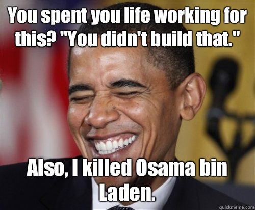 You spent you life working for this? 