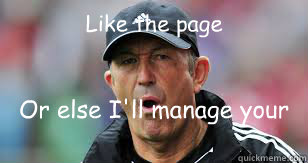 Like the page Or else I'll manage your club - Like the page Or else I'll manage your club  Tony pulis