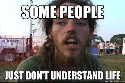 some people  just don't understand life  Wook 17