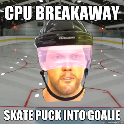 CPU BREAKAWAY SKATE PUCK INTO GOALIE  Scumbag EASHL Playah