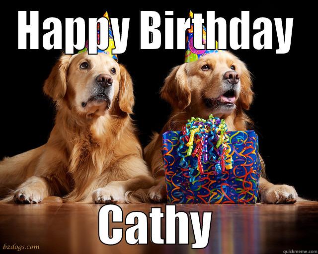 birthday dogs - HAPPY BIRTHDAY CATHY Misc