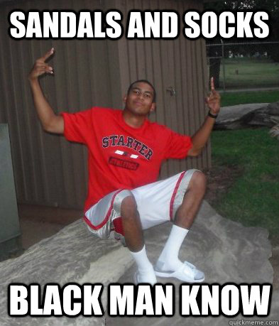 Sandals and socks black man know  