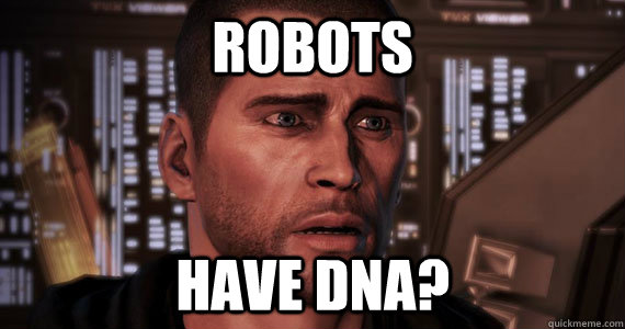 Robots Have DNA?  Mass Effect 3 Ending