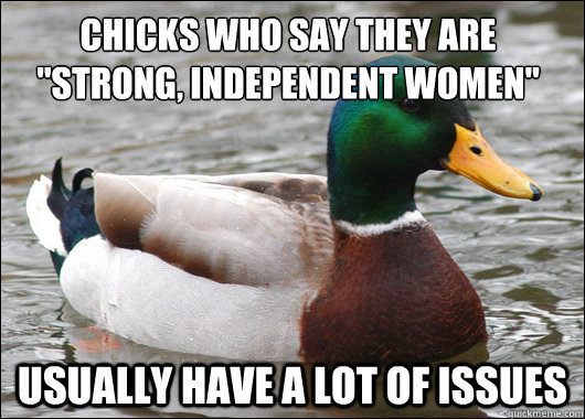 Chicks who say they are 