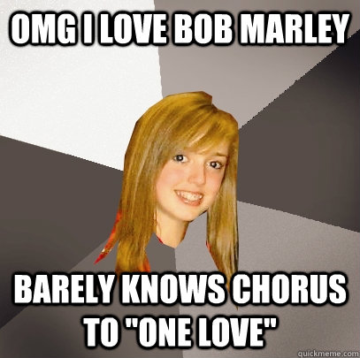 omg i love bob marley barely knows chorus to 