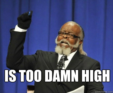  Is Too Damn High  Too Damn High