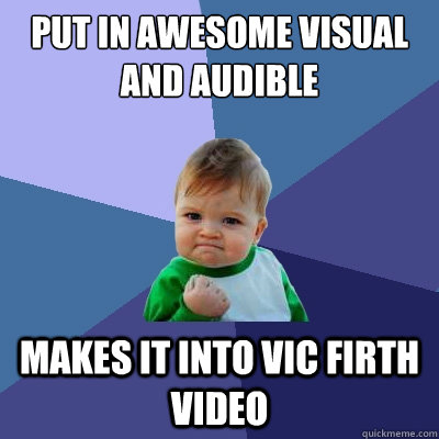 put in awesome visual and audible makes it into vic firth video  Success Kid