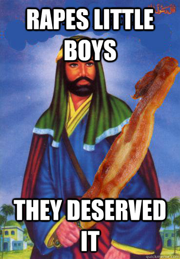 Rapes little boys They deserved it  Muhammad