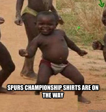  Spurs championship shirts are on the way -  Spurs championship shirts are on the way  dancing african baby