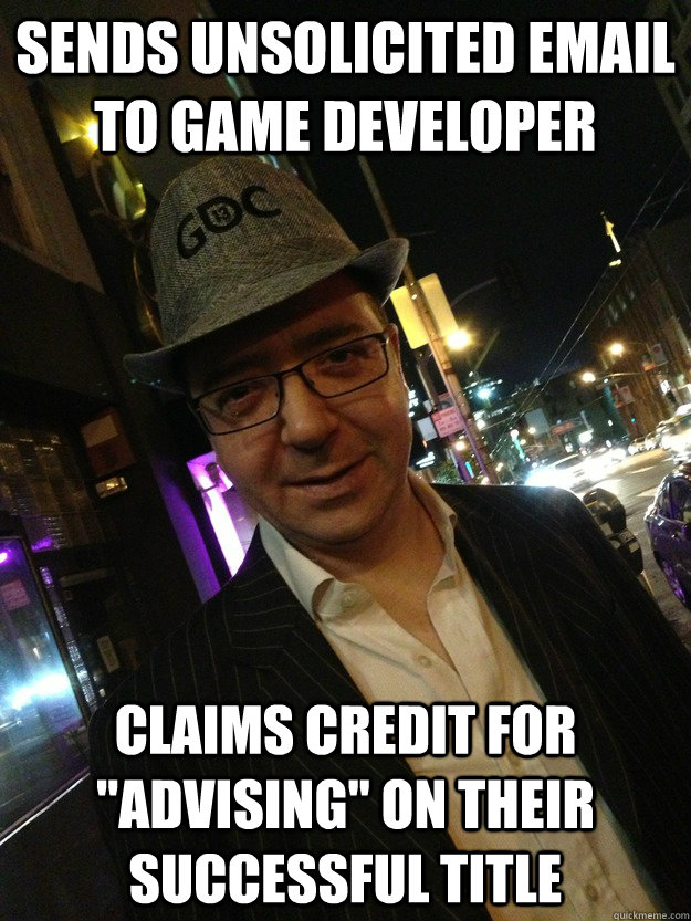 sends unsolicited email to game developer claims credit for 