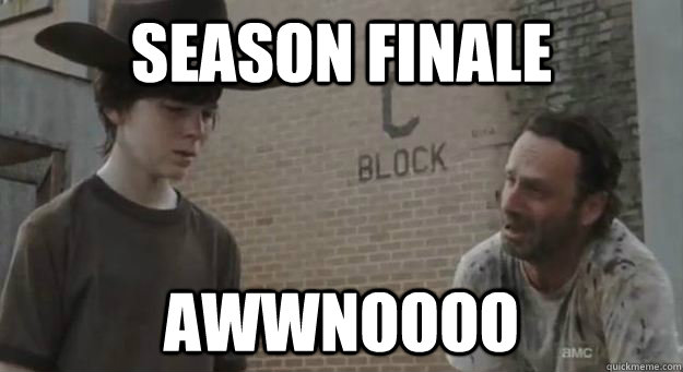 Season Finale AWWNOOOO  