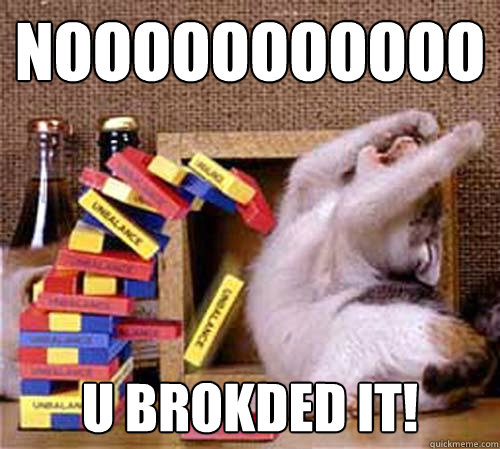 noooooooooooooooooo u brokded it! - noooooooooooooooooo u brokded it!  Jenga Cat