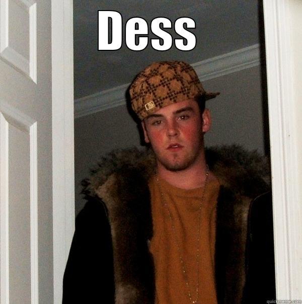 DESS  Scumbag Steve