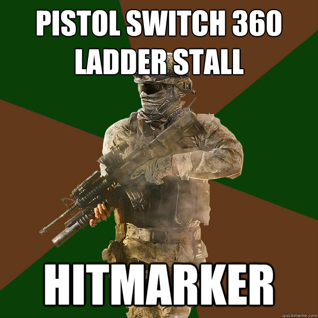 pistol switch 360 ladder stall hitmarker  Call of Duty Addict