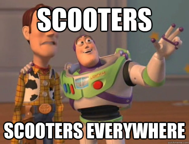 SCOOTERS Scooters EVERYWHERE - SCOOTERS Scooters EVERYWHERE  Buzz Lightyear