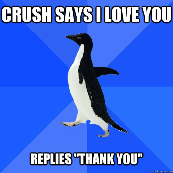Crush says I love you  Replies 