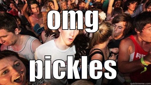 Tickle my pickle - OMG PICKLES Sudden Clarity Clarence