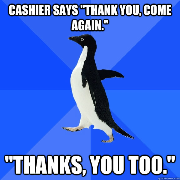 Cashier says 
