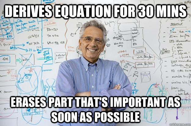 Derives Equation for 30 mins erases part that's important as soon as possible - Derives Equation for 30 mins erases part that's important as soon as possible  Engineering Professor