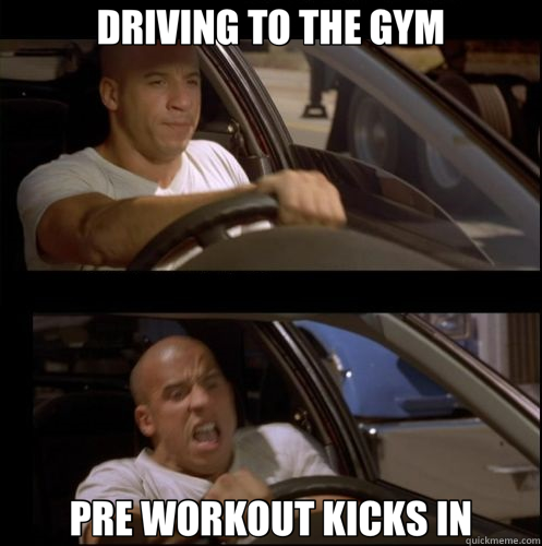 DRIVING TO THE GYM PRE WORKOUT KICKS IN - DRIVING TO THE GYM PRE WORKOUT KICKS IN  Vin Diesel Oh Sh
