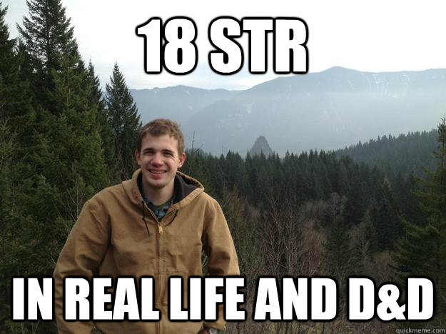 18 STR In real life and D&D  