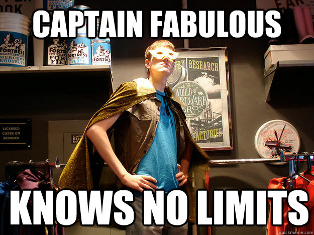 CAPTAIN FABULOUS KNOWS NO LIMITS - CAPTAIN FABULOUS KNOWS NO LIMITS  Captain Fabulous