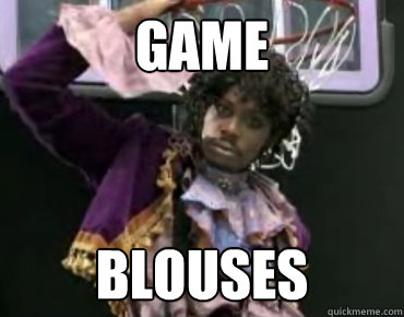 GAME Blouses
 - GAME Blouses
  Prince chapelle show