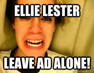 Ellie Lester Leave AD alone!  leave britney alone