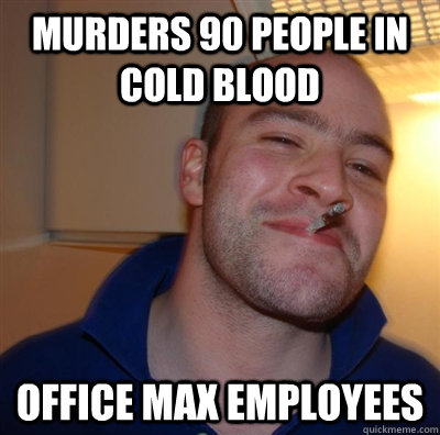 murders 90 people in cold blood office max employees  GGG plays SC
