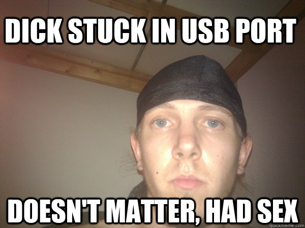 Dick stuck in USB PORT Doesn't matter, had sex - Dick stuck in USB PORT Doesn't matter, had sex  rouyera
