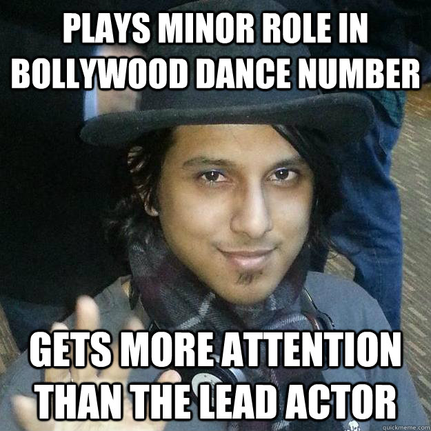Plays minor role in bollywood dance number gets more attention than the lead actor - Plays minor role in bollywood dance number gets more attention than the lead actor  Photogenic Brown Guy