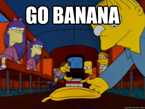 Go banana  - Go banana   Misc