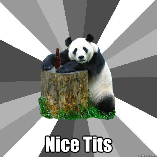  Nice Tits  Pickup-Line Panda