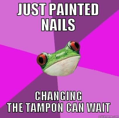 JUST PAINTED NAILS CHANGING THE TAMPON CAN WAIT Foul Bachelorette Frog