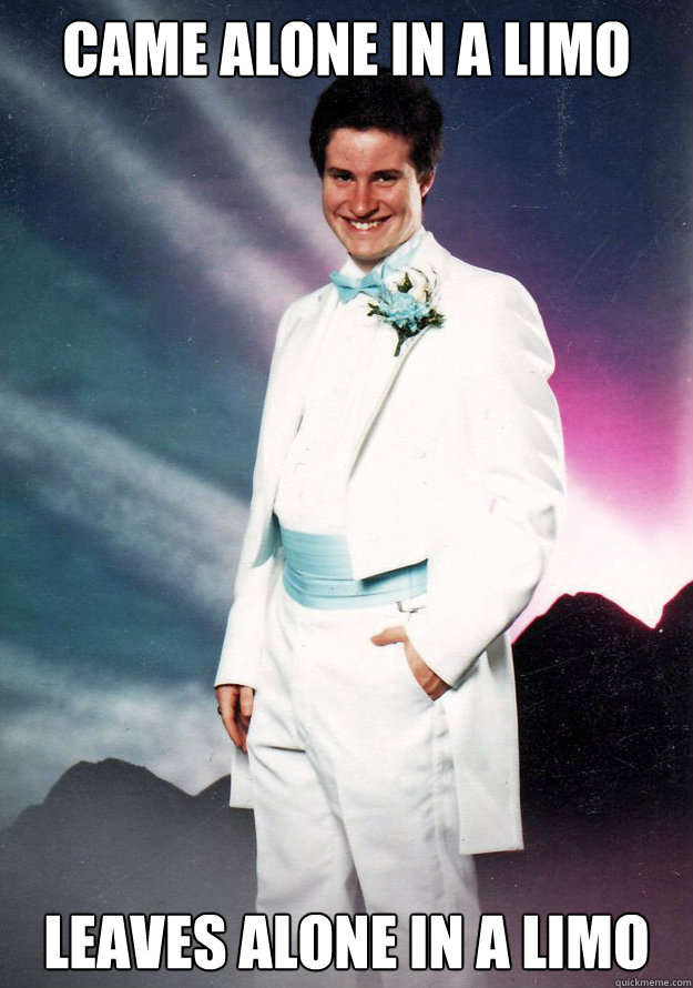 Go To Prom Alone Guy memes quickmeme