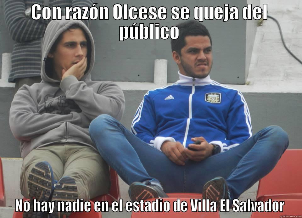 CON RAZÓN OLCESE SE QUEJA DEL PÚBLICO NO HAY NADIE EN EL ESTADIO DE VILLA EL SALVADOR Misc