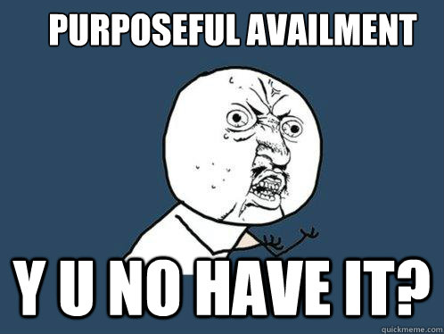 Purposeful Availment Y u no have it?  Y U No