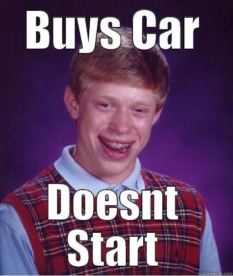 Bad Luck Bree - BUYS CAR DOESNT START Bad Luck Brian