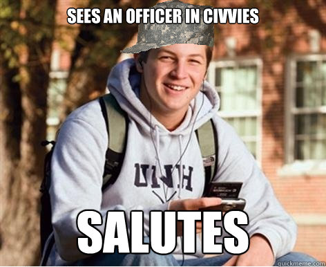 Sees an officer in Civvies  Salutes - Sees an officer in Civvies  Salutes  College ROTC Freshmen