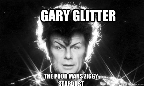 GARY GLITTER The poor mans ziggy stardust  Gary Glitter