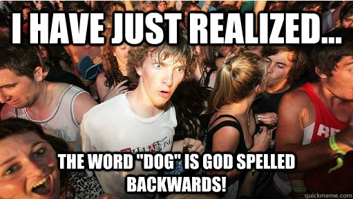 I have just realized... The word 