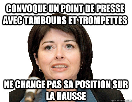 Convoque un point de presse avec tambours et trompettes ne change pas sa position sur la hausse  