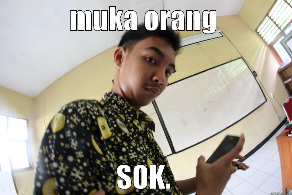 soksoksoksok people - MUKA ORANG SOK. Misc