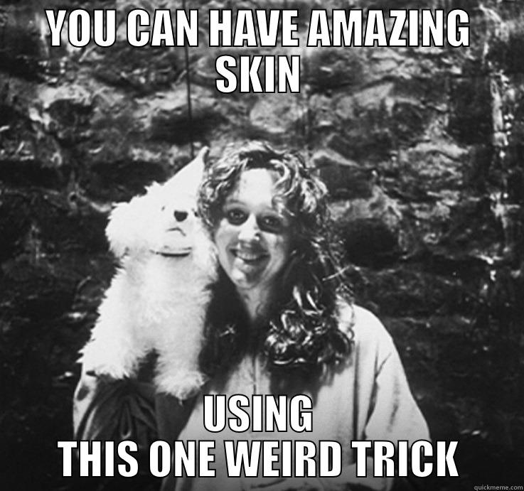 One Weird Lotion - YOU CAN HAVE AMAZING SKIN USING THIS ONE WEIRD TRICK Misc