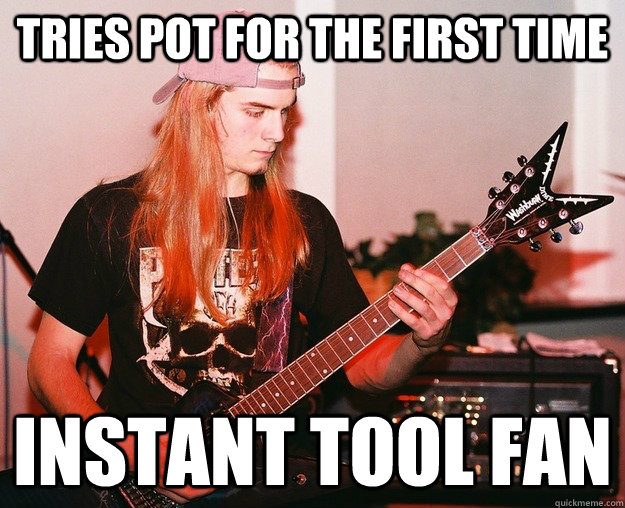 tries pot for the first time instant tool fan - tries pot for the first time instant tool fan  Annoying Metal Kid