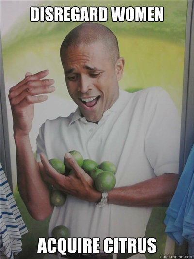 disregard women acquire citrus - disregard women acquire citrus  Lime Guy