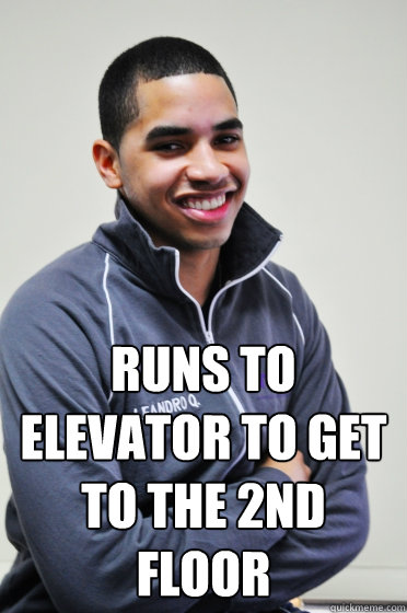 Runs to elevator to get to the 2nd floor  Excited Poly Kid